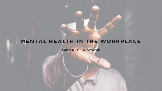 Mental Health in the Workplace